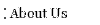 About Us